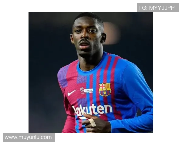 登贝莱在赛季中的突破表现与未来发展潜力分析